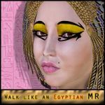 Walk Like an Egyptian: Makeup MR